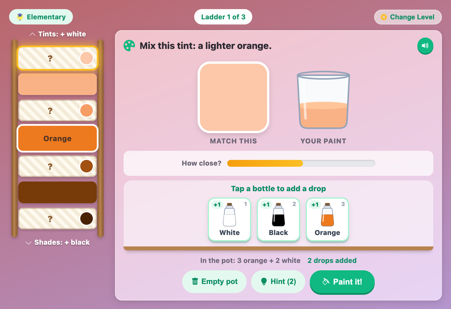 an orange ladder at the Elementary level with 3 orange and 2 white in the pot and a half-full How close meter