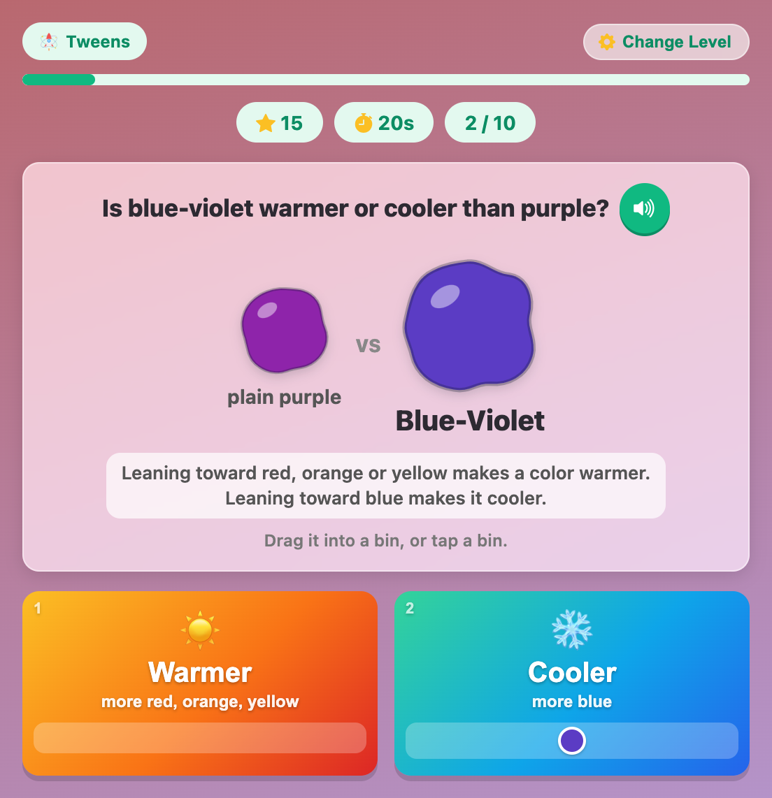 a Warm or Cool? for tweens round asking if blue-violet is warmer or cooler than plain purple
