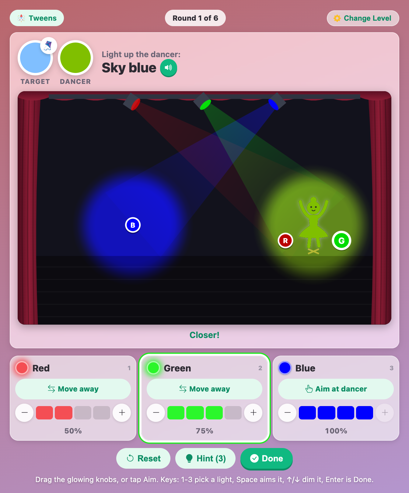 a Sky blue target in Light Mixer for tweens, with dimmers set in quarter steps and no match meter