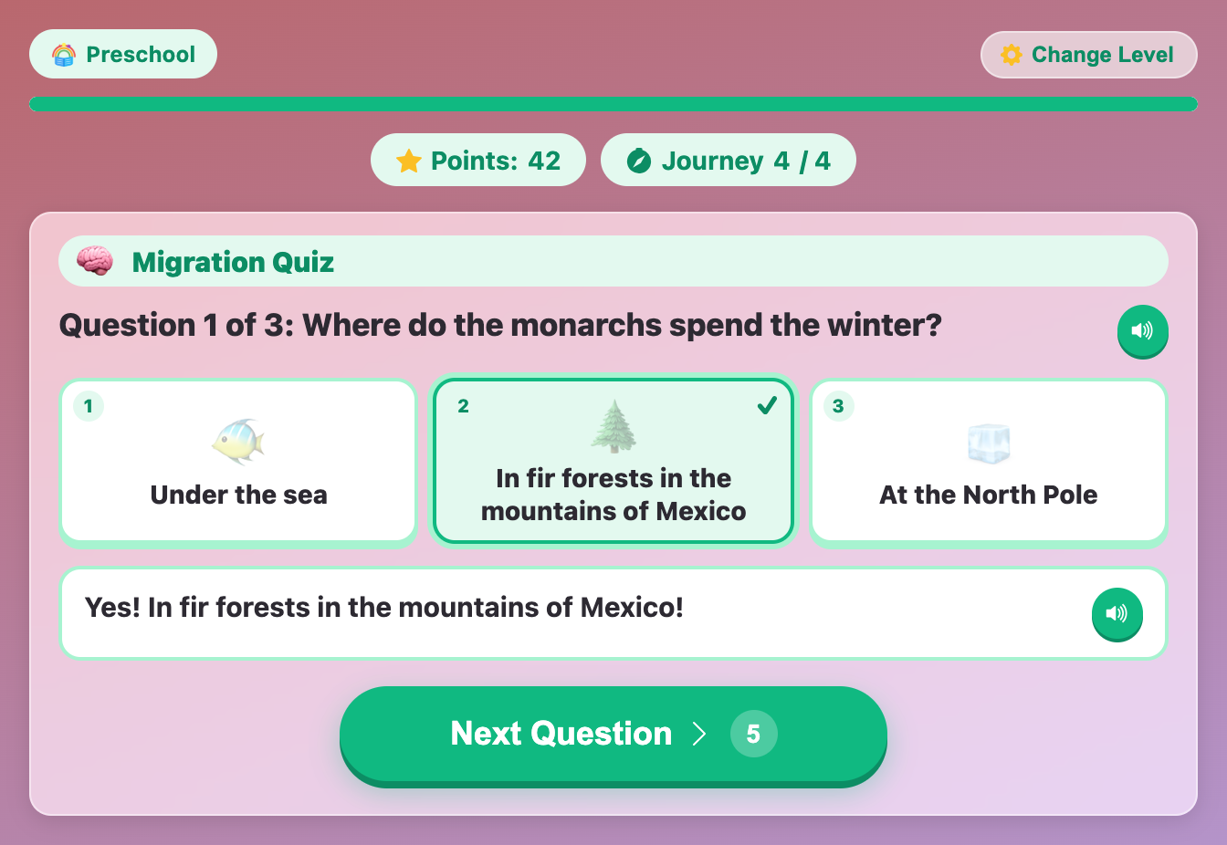 a picture question in the Migration Quiz asking where monarchs spend the winter, with the fir forests answer marked right